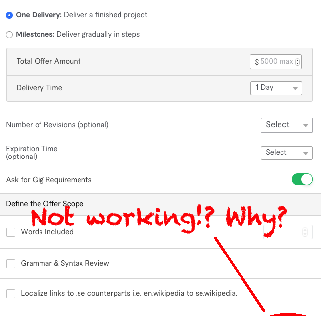 Why can't I click the submit button in Fiverr when creating an offer?